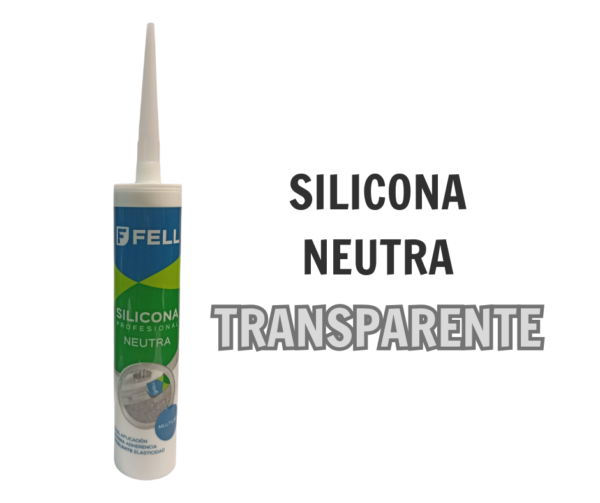 Silicona Neutra TRANSPARENTE 280ml FELL