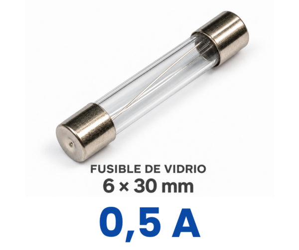 Fusible de Vidrio 6 x 30mm - 0,5A