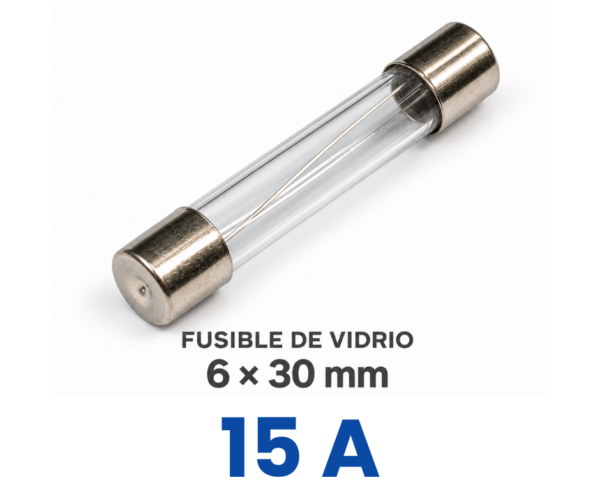 Fusible de Vidrio 6 x 30mm - 15A
